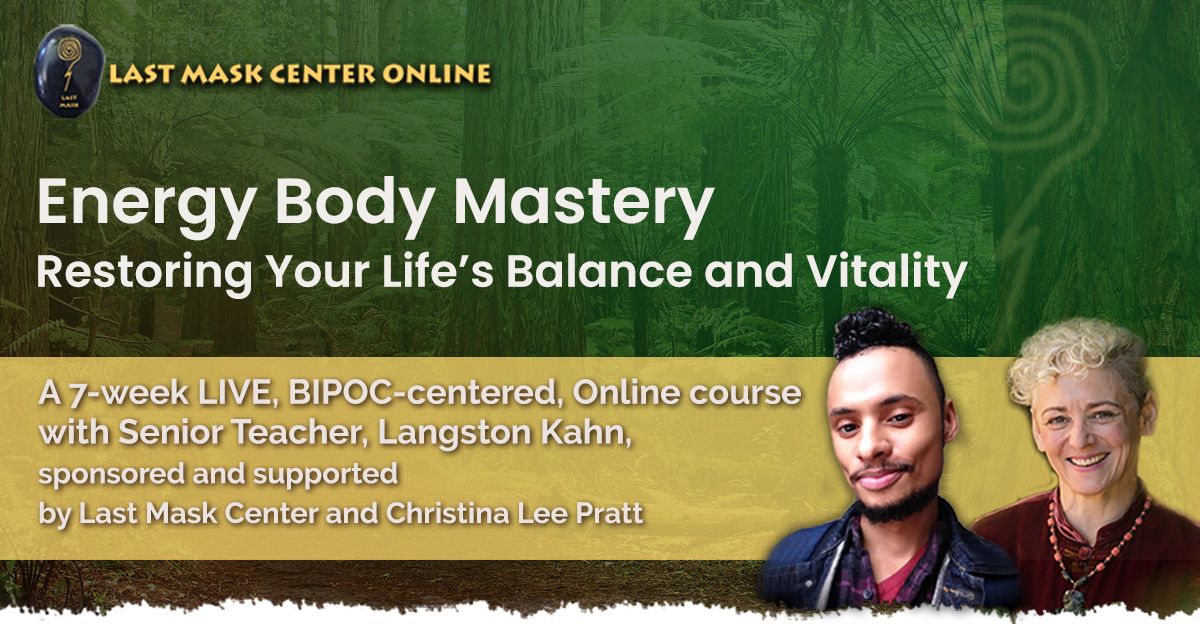 Energy Body Mastery