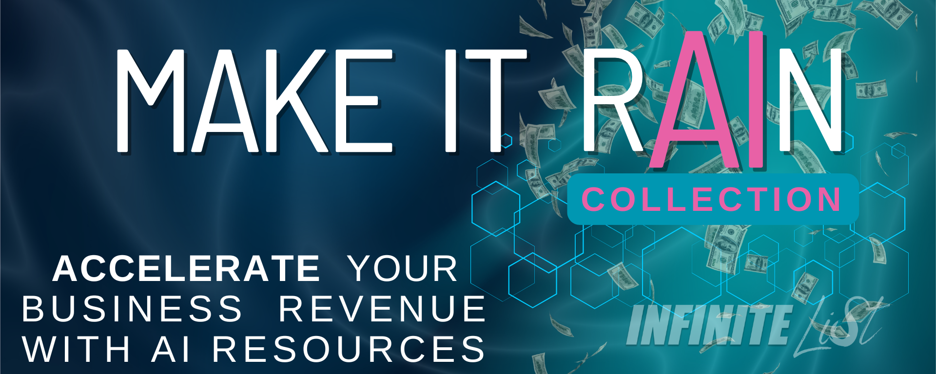 Make It Rain Collection