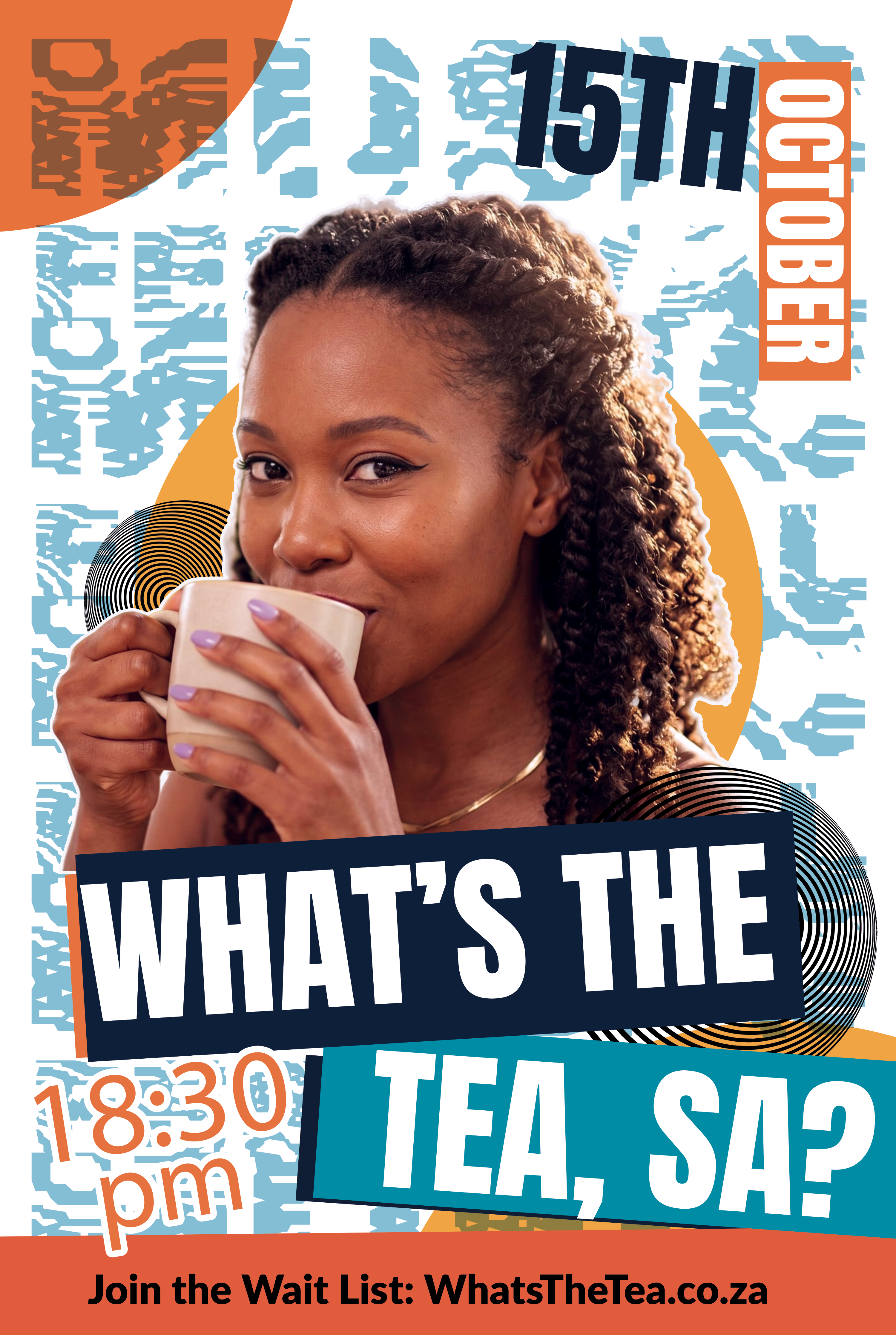 What's The Tea, SA? An Interactive Event Taking Place on the 15th of October 2026 at 18:30