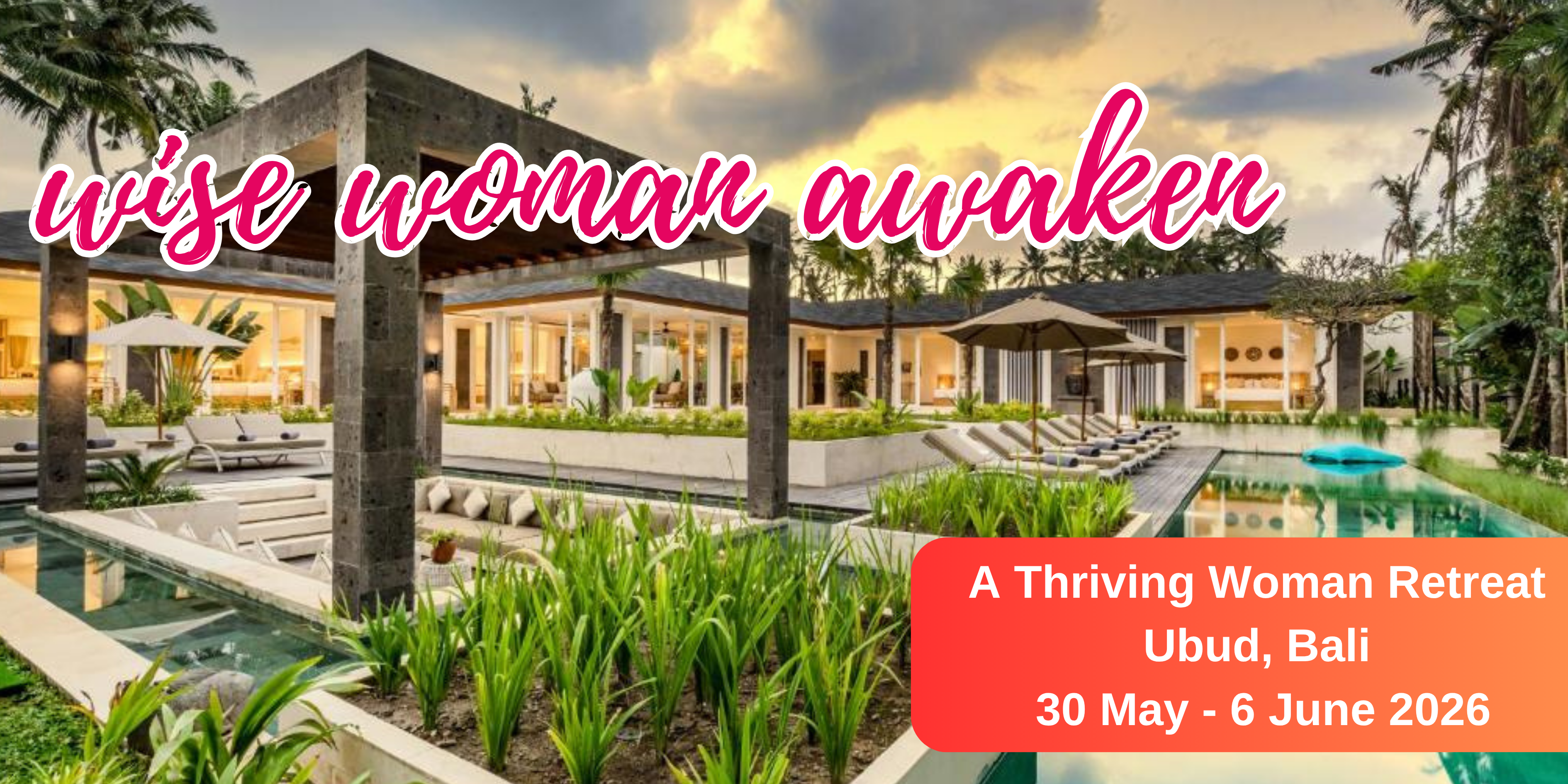 Wise Woman Awaken Retreat Ubud Bali - May 2026 