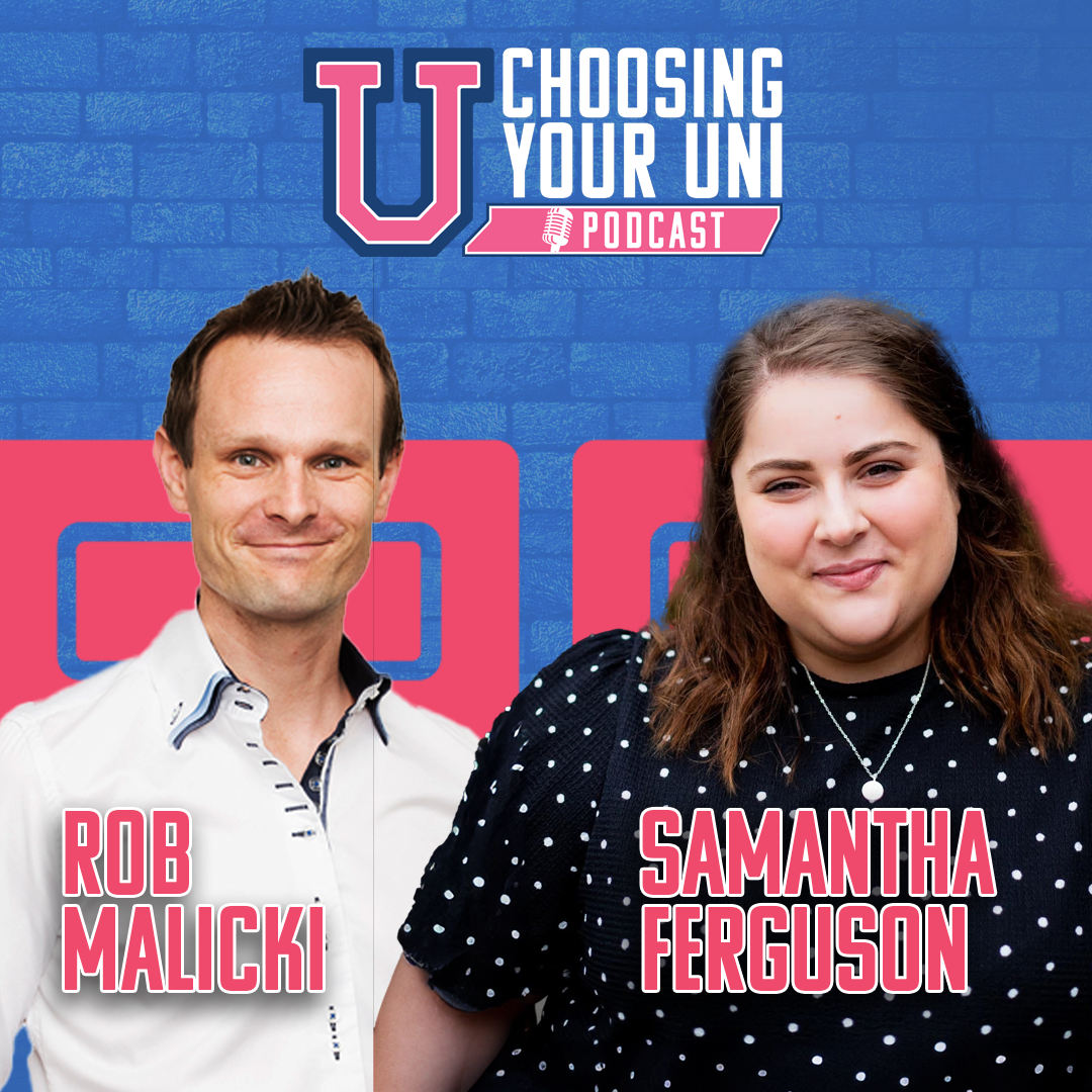 A thumbnail of Choosing Your Uni with bright pink and blue colours as it's branding with Rob Malicki and Samantha Ferguson on it and a title that says "What Makes Murdoch Magic"