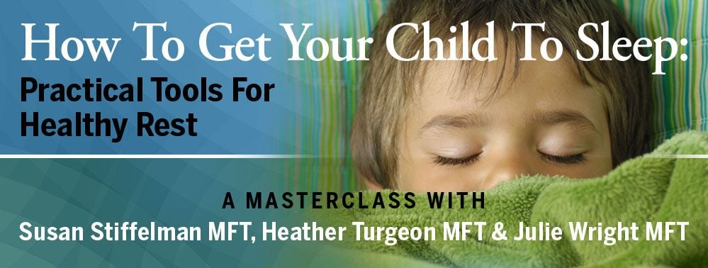 how-to-get-your-child-to-sleep-master-class