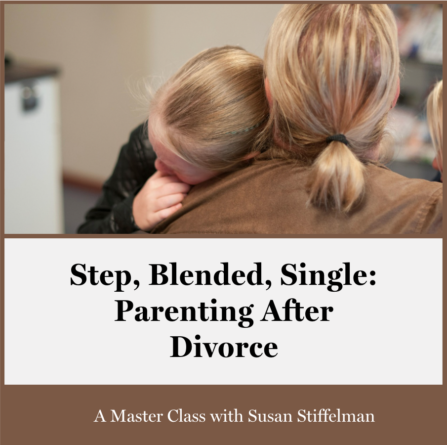 Step, Blended, Single: Parenting After Divorce