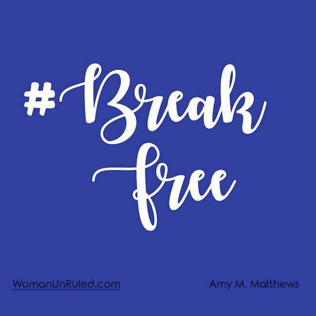 #BreakFree