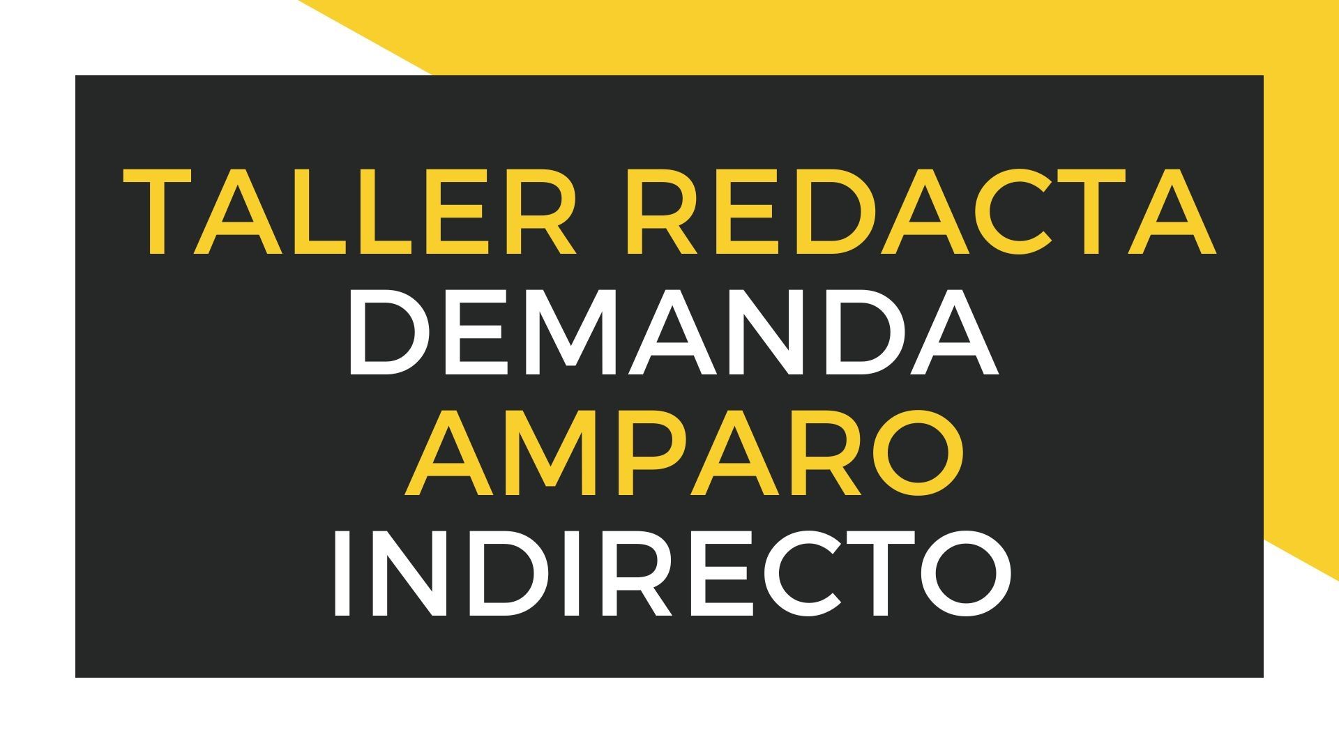 Como redactar una demanda de amparo indirecto
