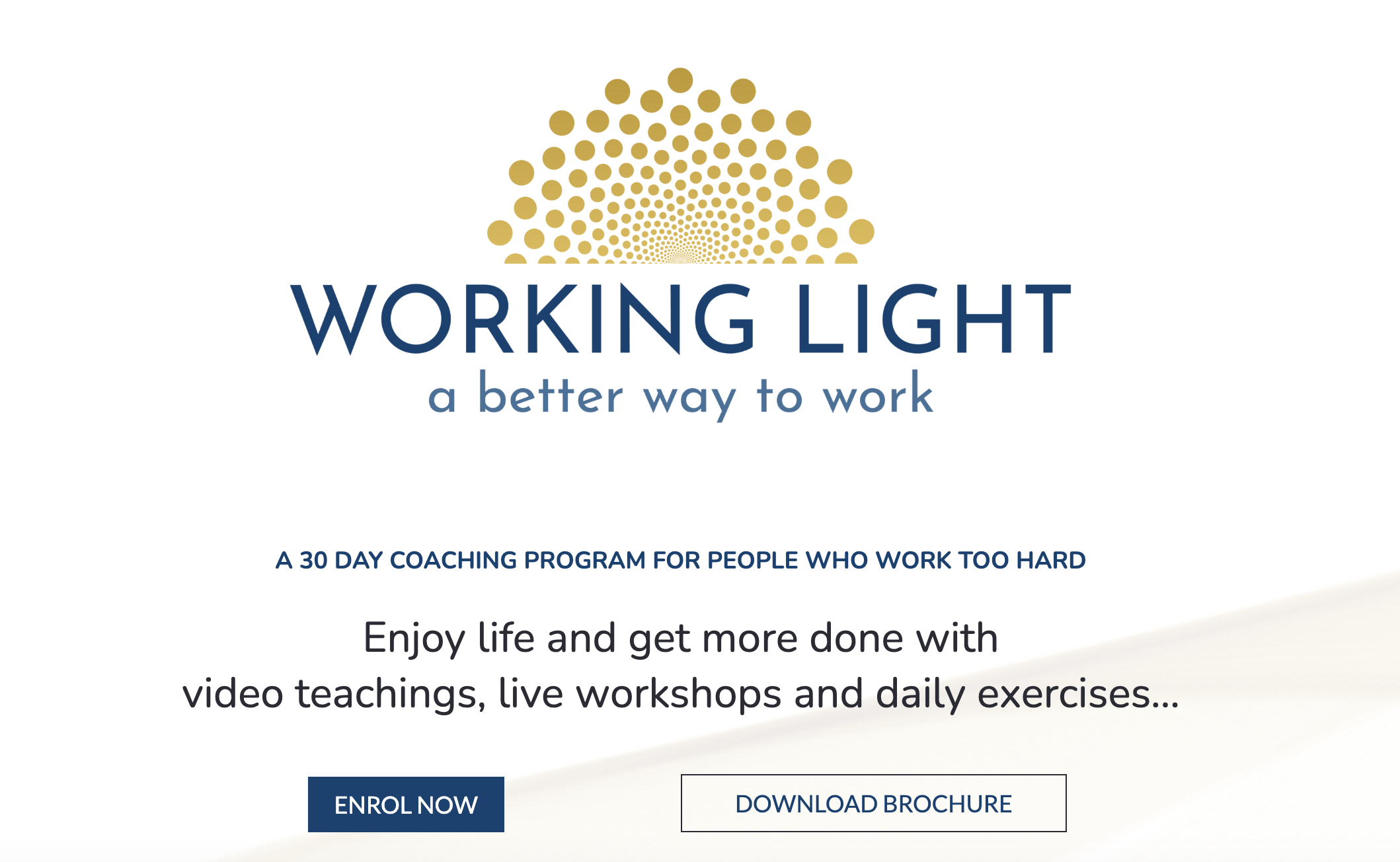 Working Light. A Better Way to Work