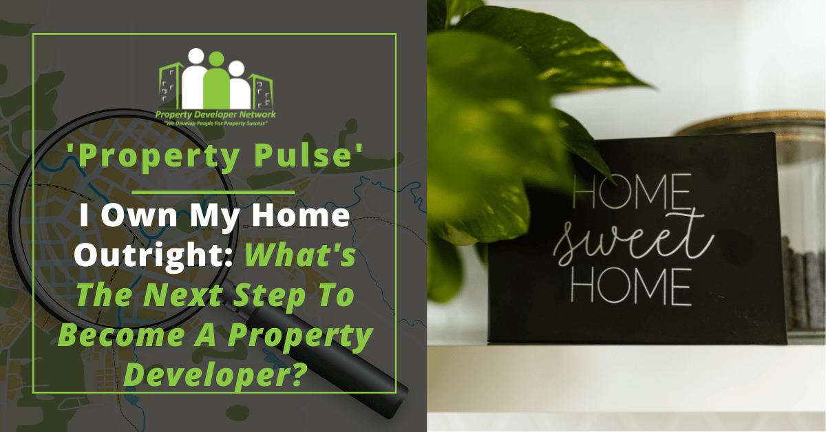 How to get into property development