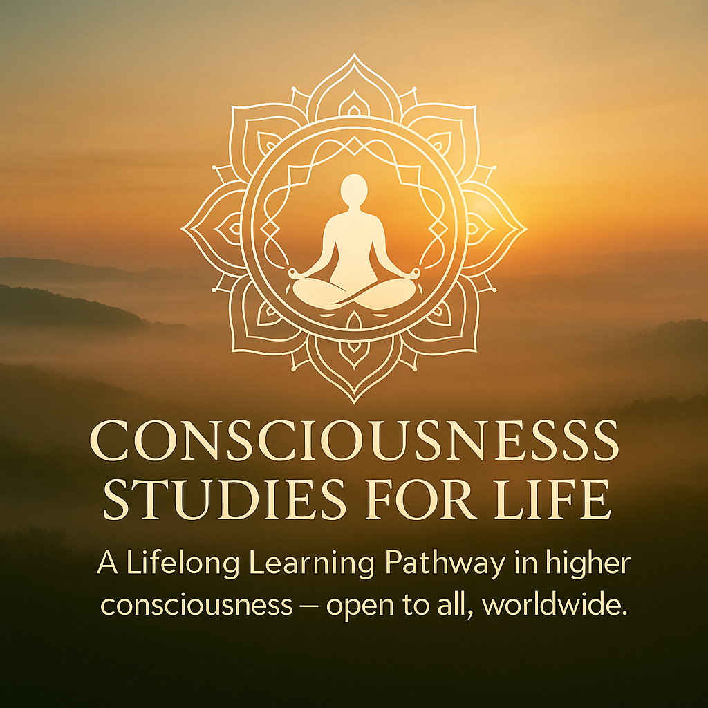Consciousness Studies for Life