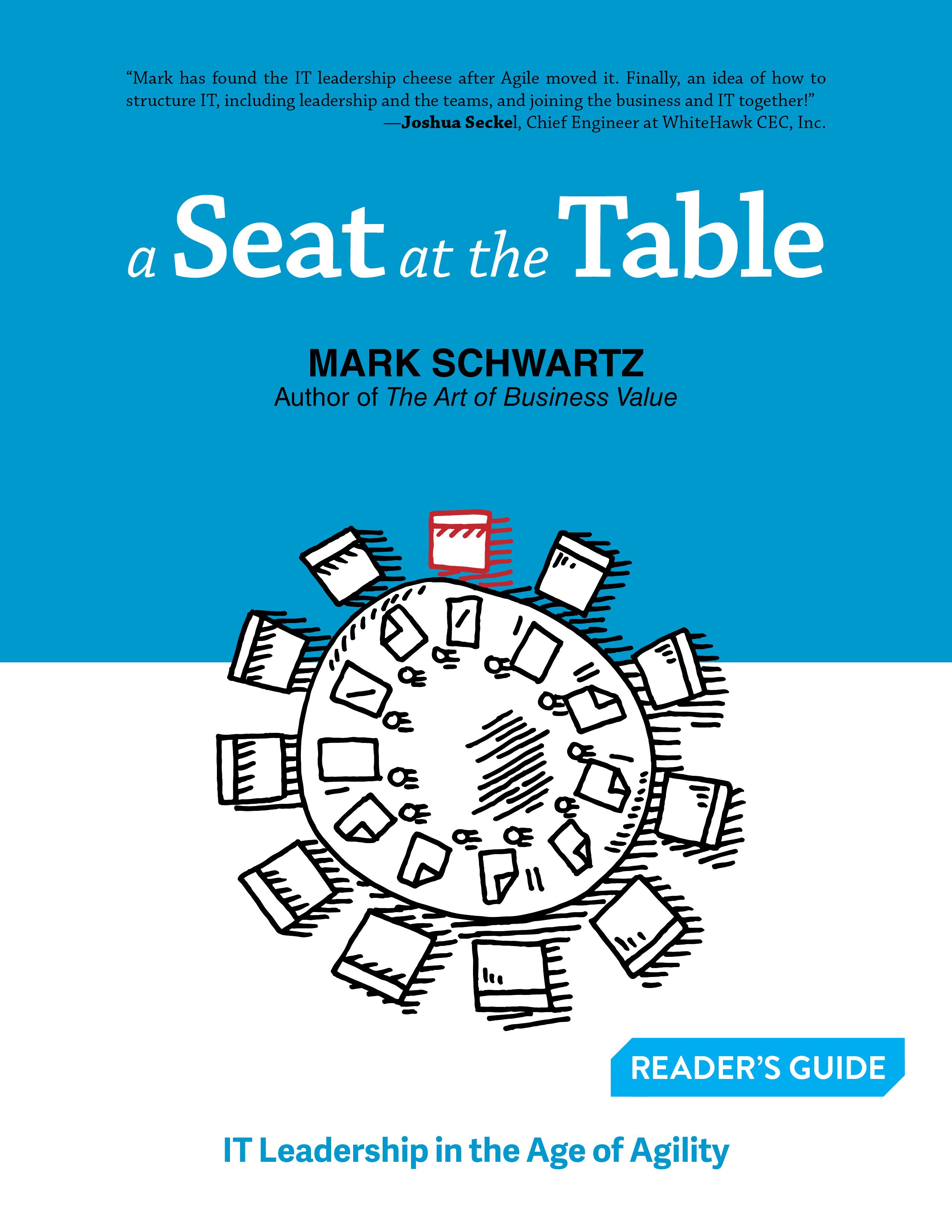 A Seat At The Table By Mark Schwartz A Seat At The Table By Mark Schwartz
