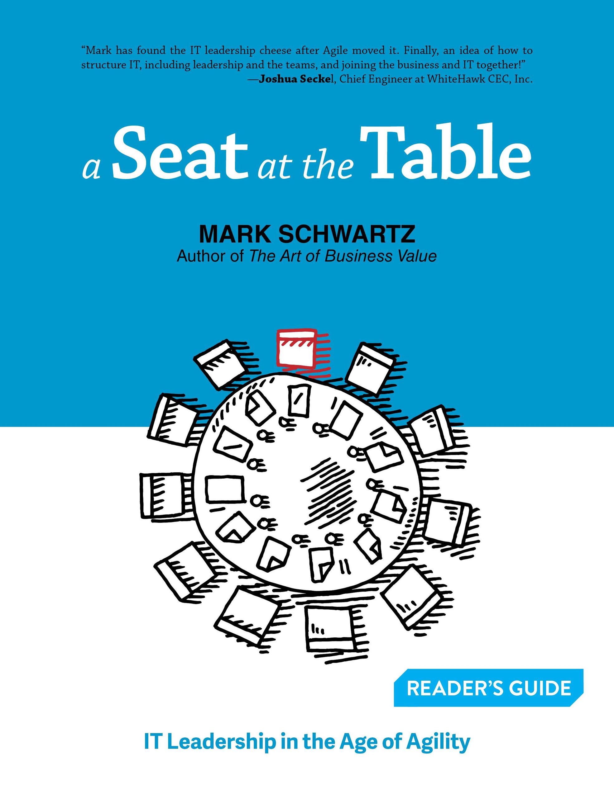 A Seat at the Table By Mark Schwartz