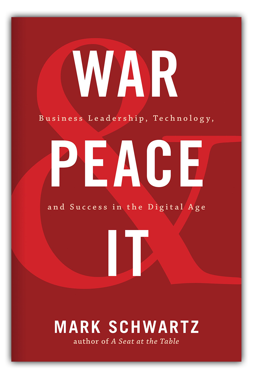 War And Peace And It By Mark Schwartz