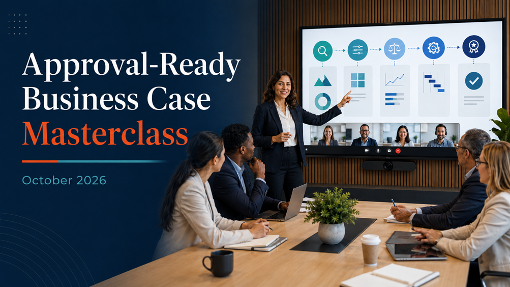 Approval Ready Business Case Masterclass