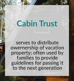 MJ Austin Law Estate Planning Cabin Trust