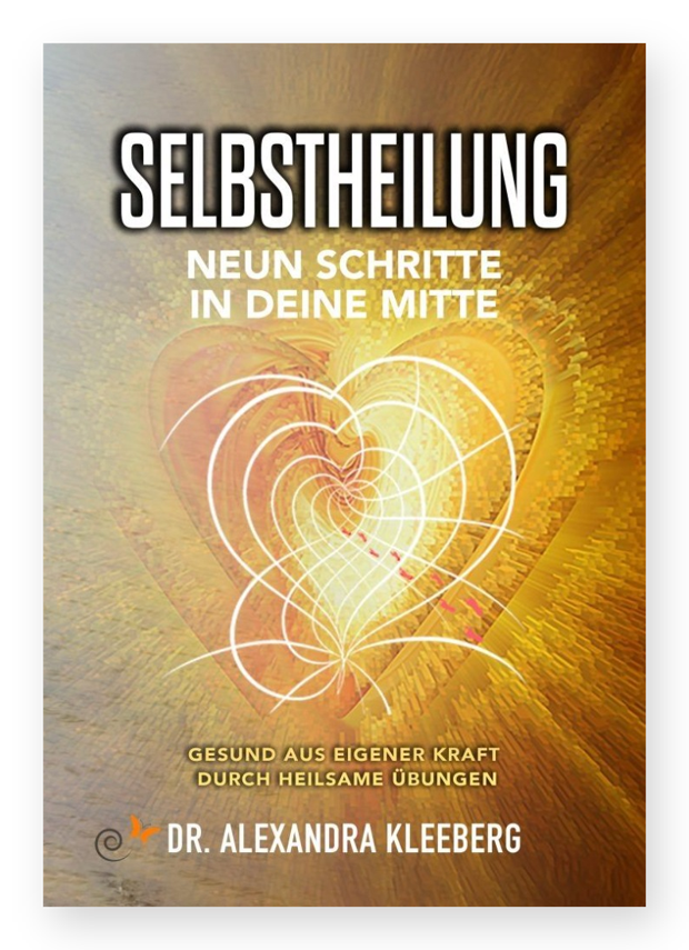 Buchcover Selbstheilung – Neun Schritte in deine Mitte