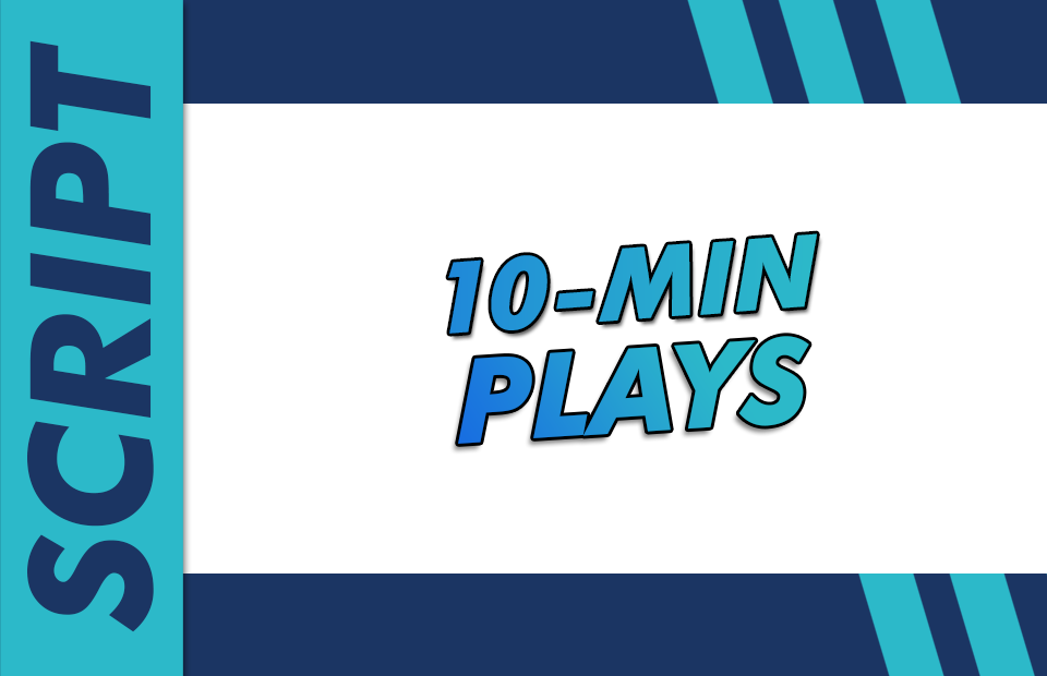 Blue text that says "10-min Monologues"