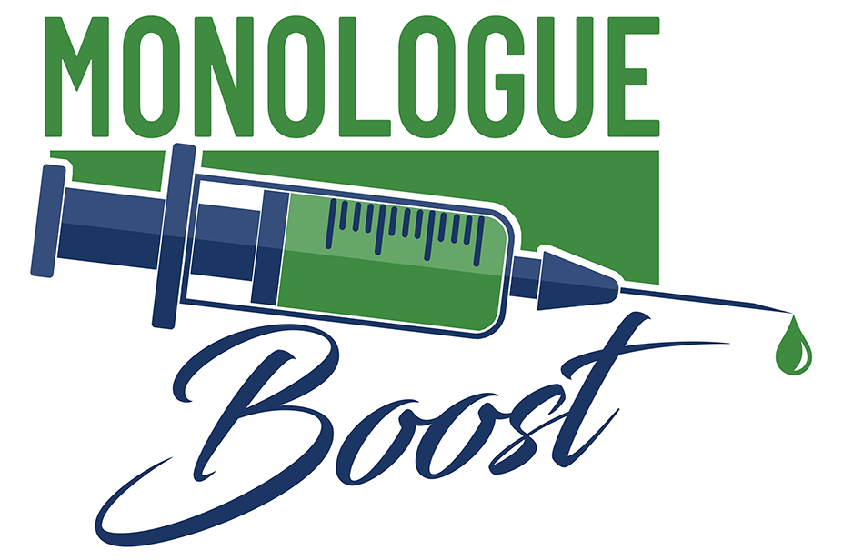 A Green Syringe with a text that says "Monologue Boost"