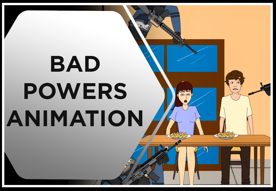 Preview image of Bad powers animation featuring an illustration of a girl and a guy with military people that surrounds them