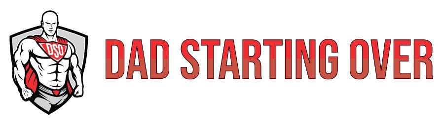 Dad Starting Over