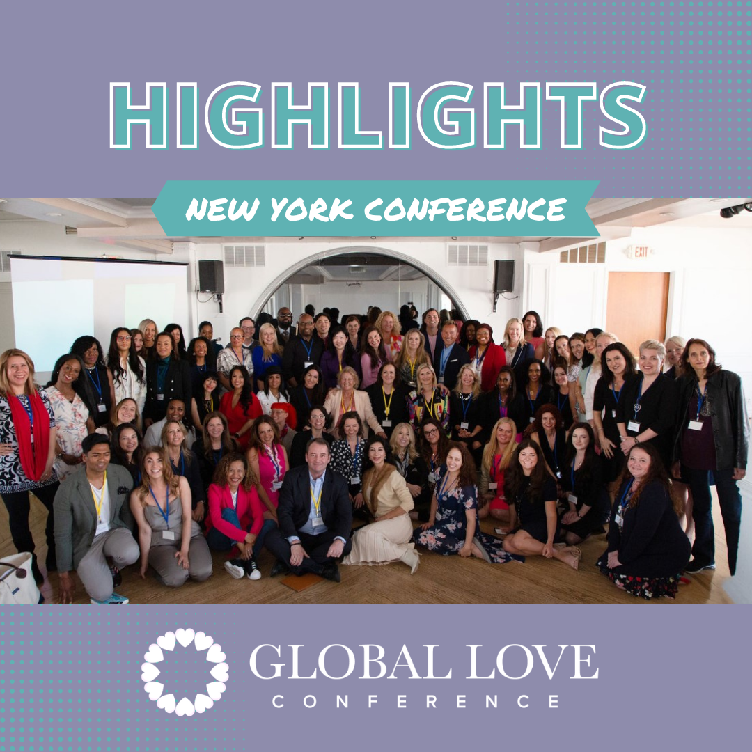 2022 New York Global Love Conference Highlights