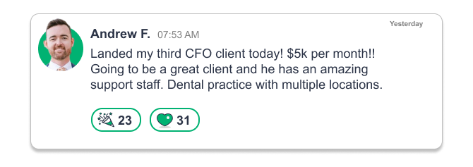 Andrew F. on the wins board: a third CFO client at $5,000 a month