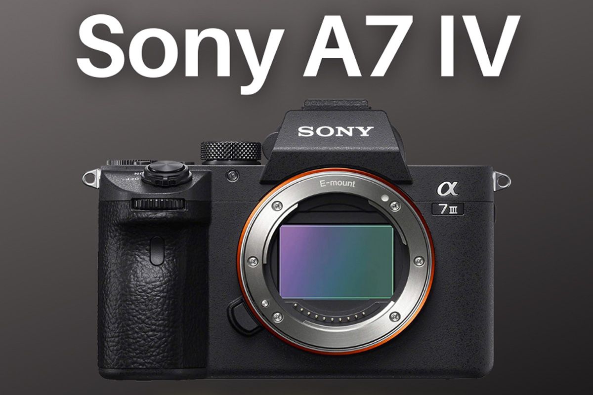 Sony A7 IV – What We Know So Far