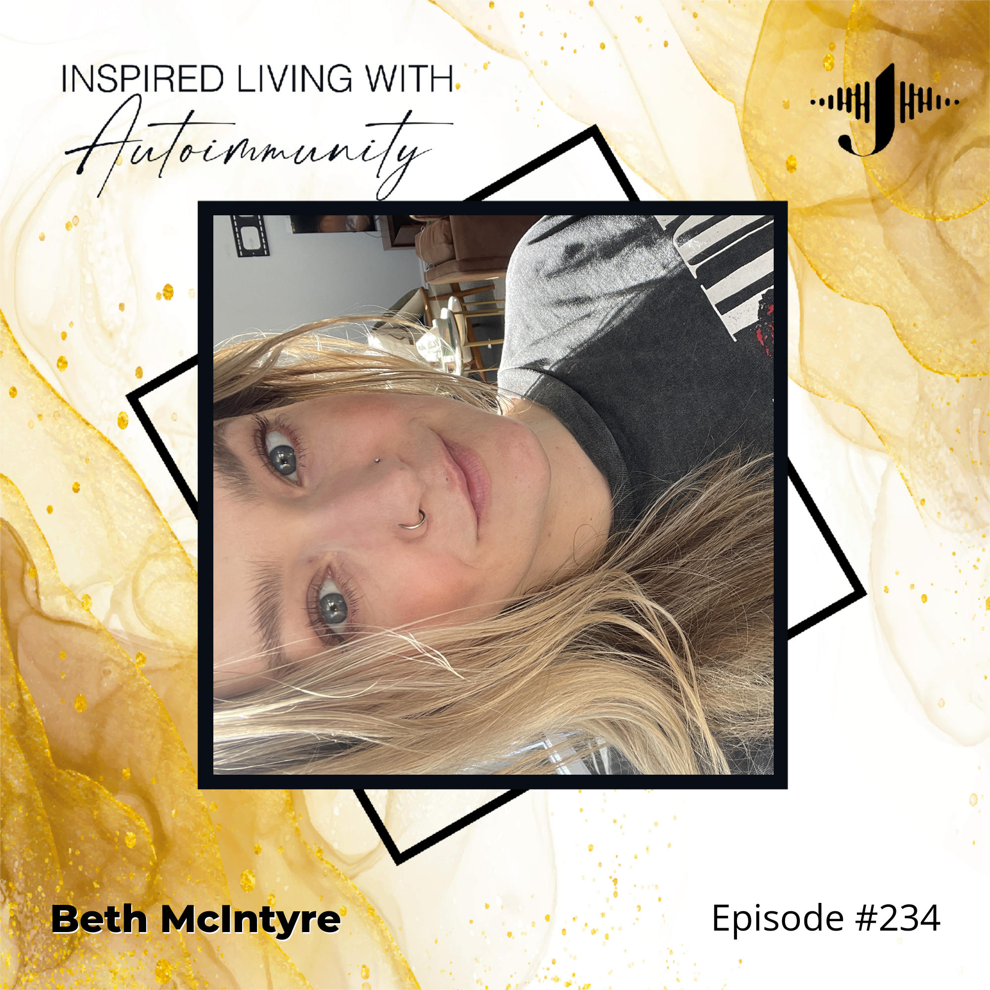 Beth McIntyre: The Hidden Connection Between Stuffed Emotions and Autoimmune Disease