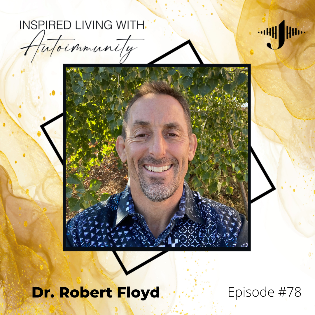 Robert Floyd MD: The Standard American Diet is Making You Sick