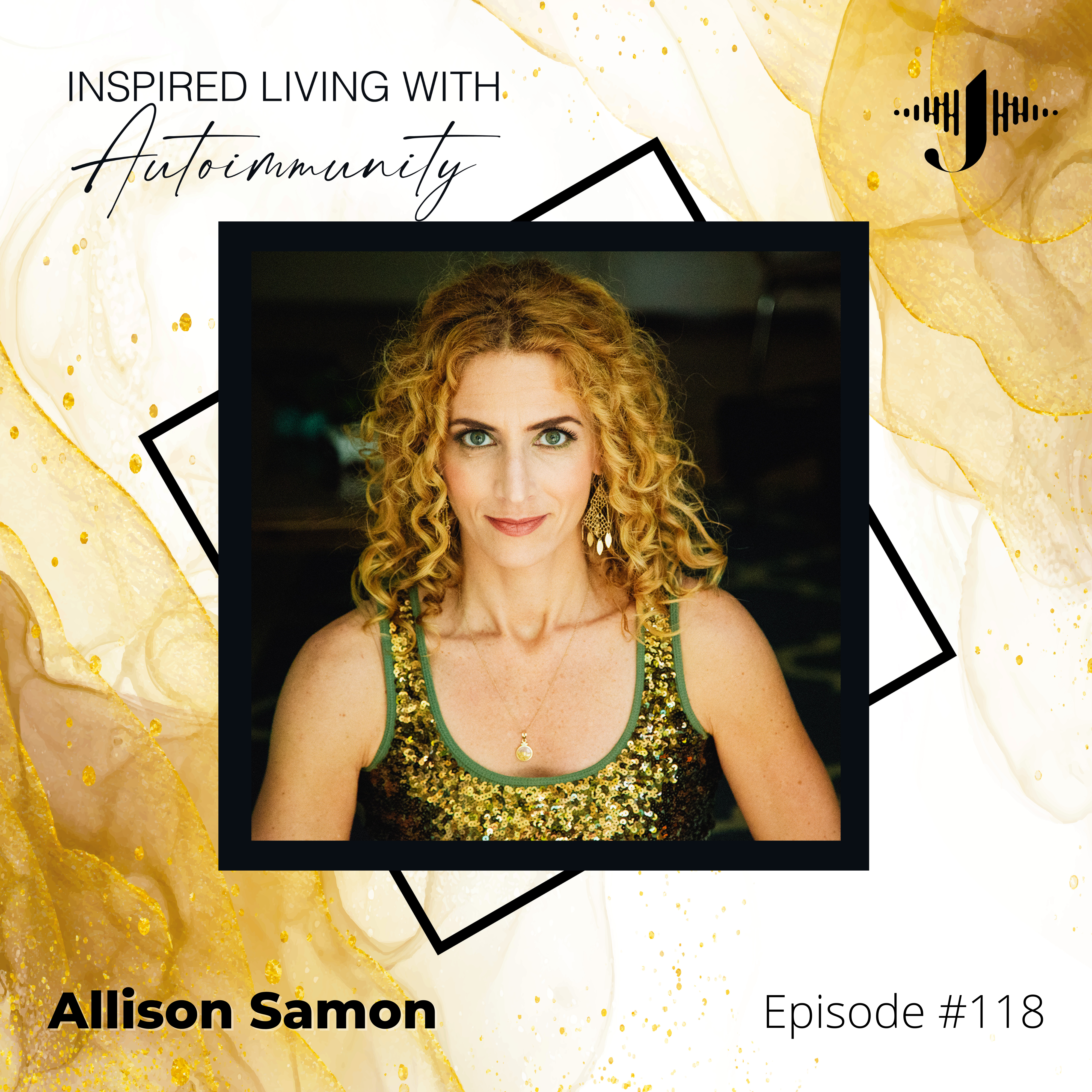 Allison Samon: Defying Age: Simple Lifestyle Changes for Vibrant Health in Your 40's and Beyond