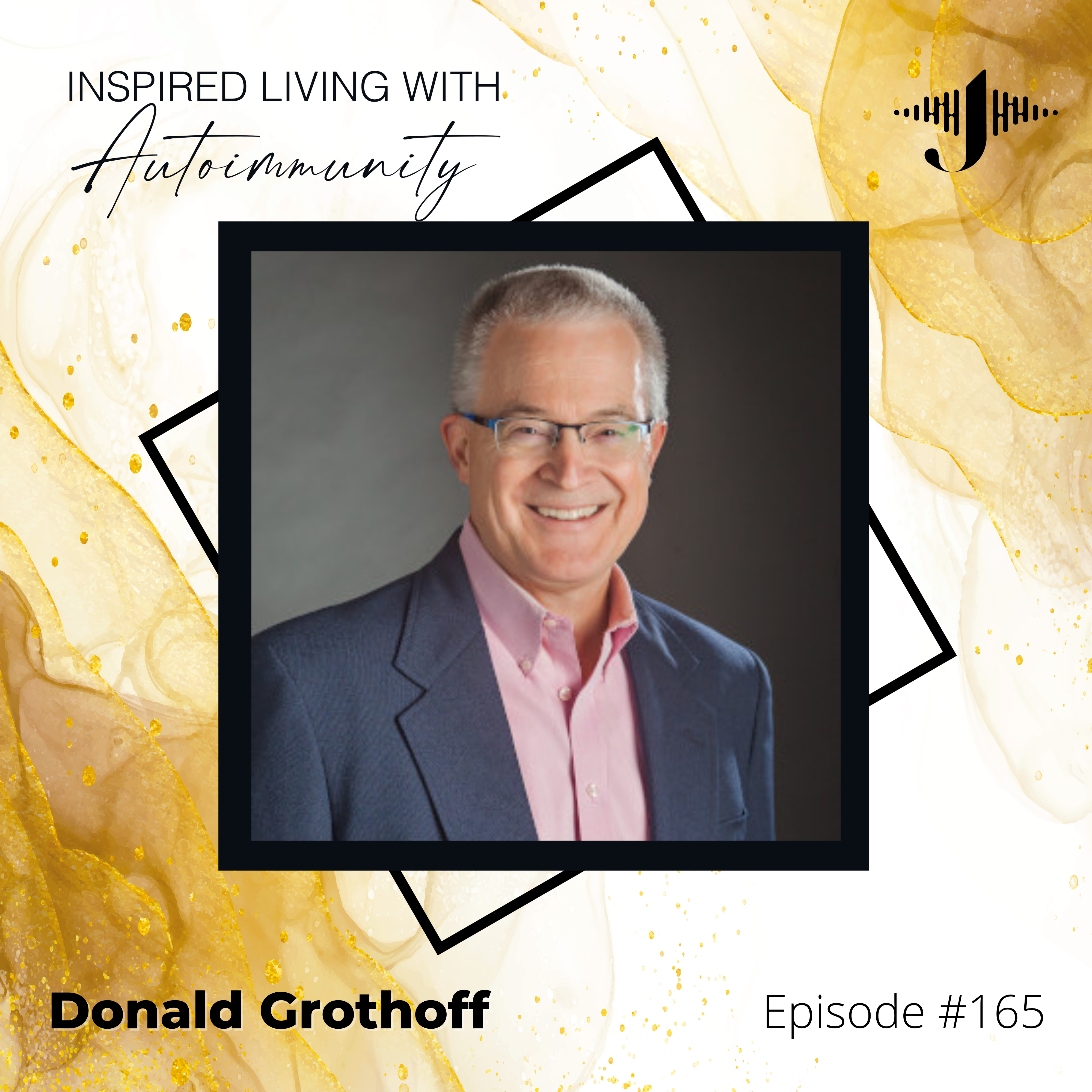 Donald Grothoff: The Surprising Way EFT Unlocks Your Natural Healing Power