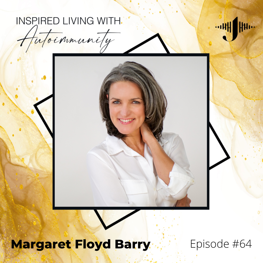 Margaret Floyd Barry: Food Sensitivities and Autoimmunity