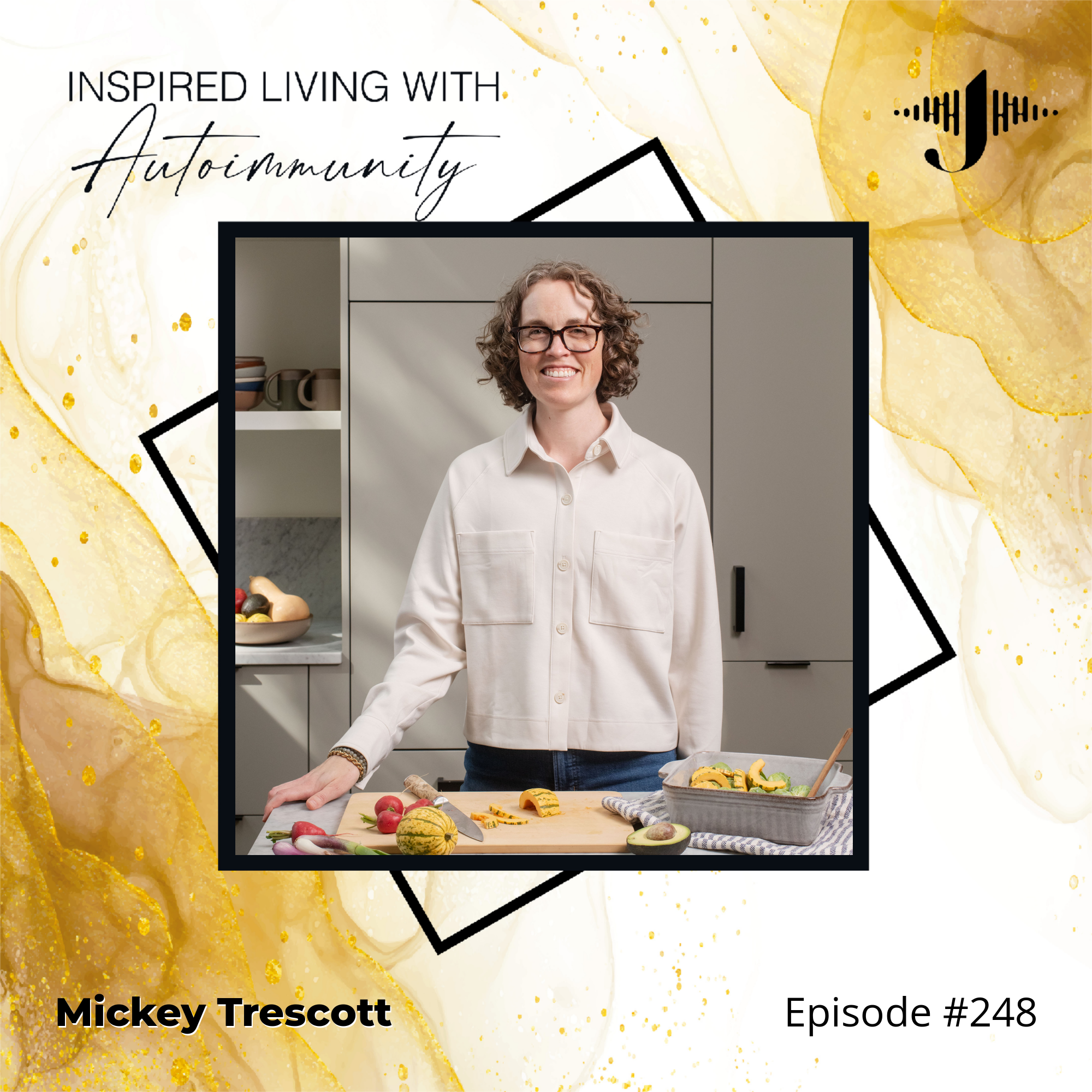 Mickey Trescott: How Women With Autoimmunity Are Finally Seeing Symptom Relief Without Giving Up Every Food They Love