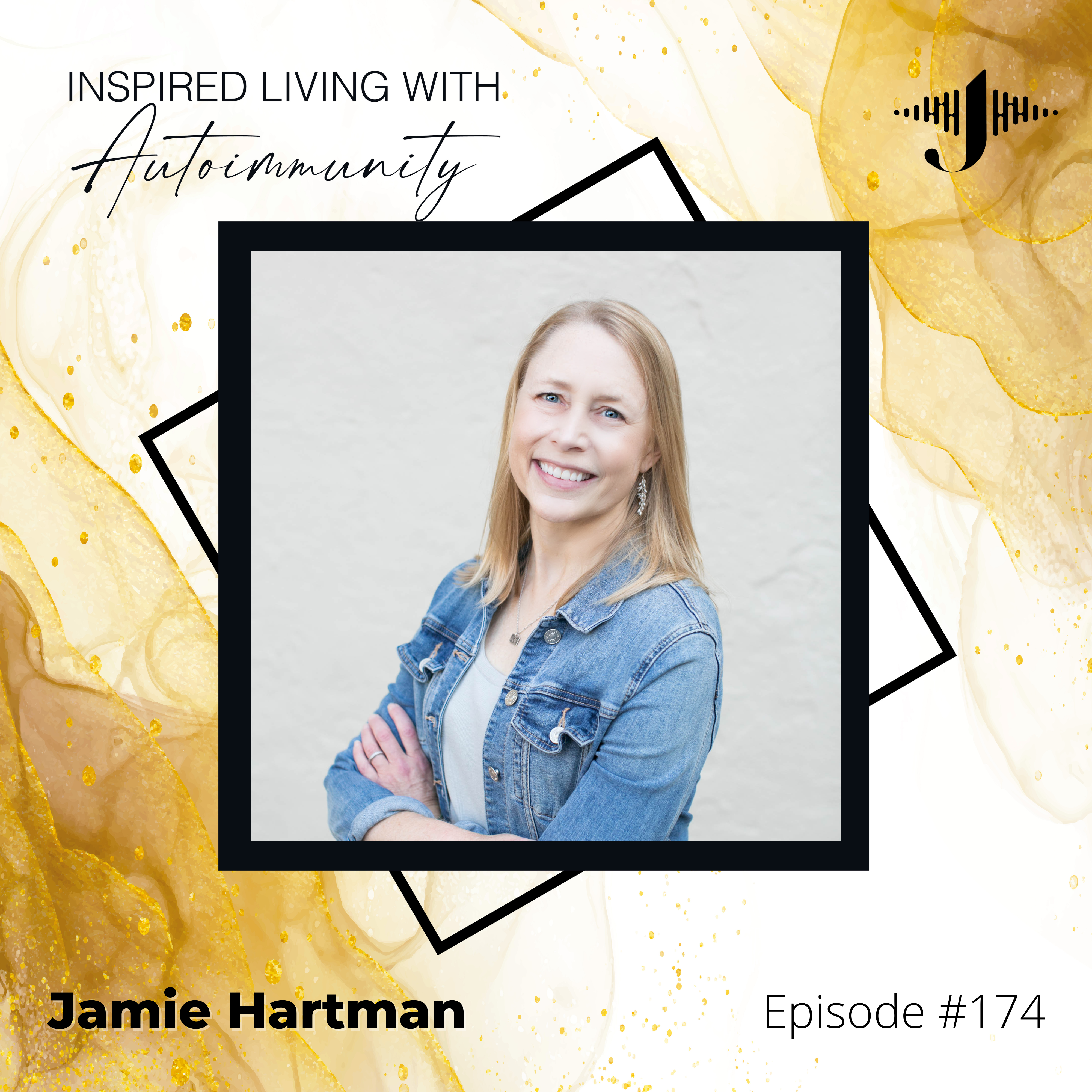 Jaime Hartman: Best of 2024: Critical Diet and Lifestyle Modifications for Autoimmune Wellness