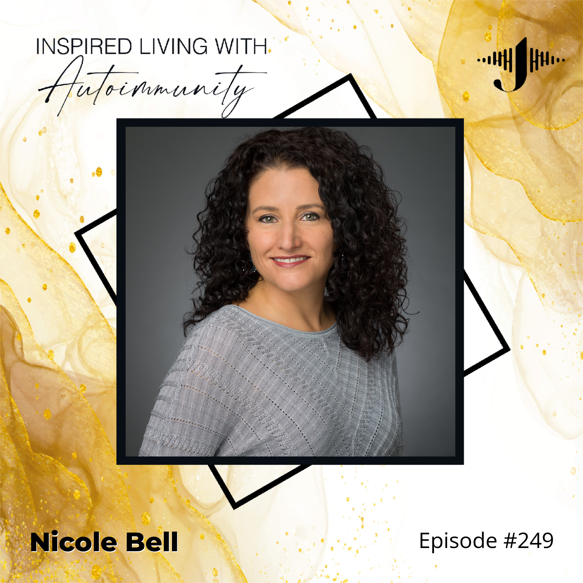 Nicole Bell: How a Missed Lyme Diagnosis Destroyed a Family (And What We're Doing to Stop It Happening to Yours)