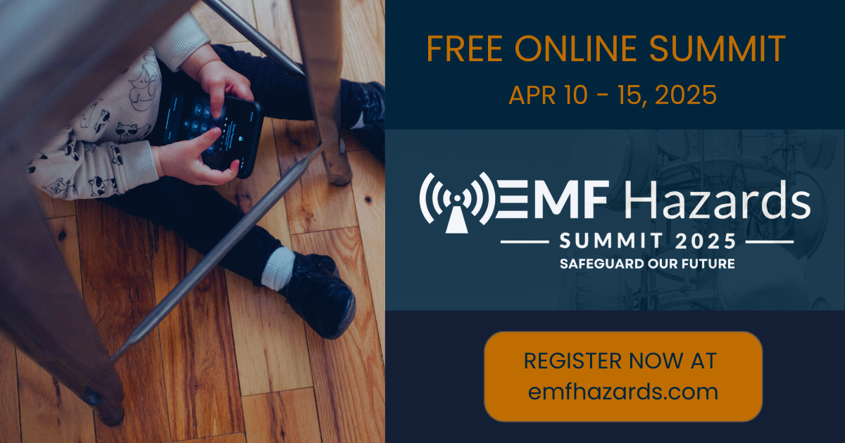 EMF Hazards Summit 2025: Safeguard Our Future