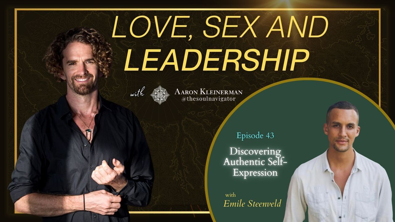 Discovering Authentic Self-Expression with Emile Steenveld EP 43
