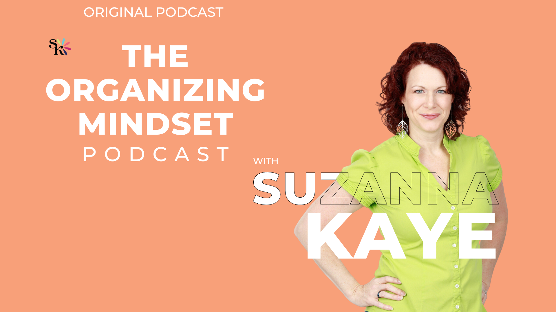 The Organizing Mindset Podcast
