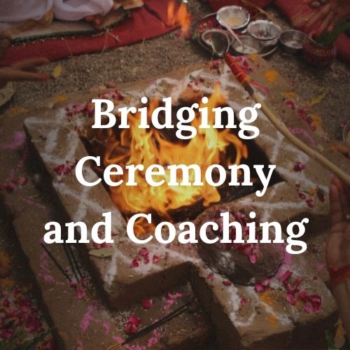 Module 6, Bridging Ceremony and Coaching: how shamanism, ceremony, and indigenous wisdom traditions inform integration coaching, held within professional scope.