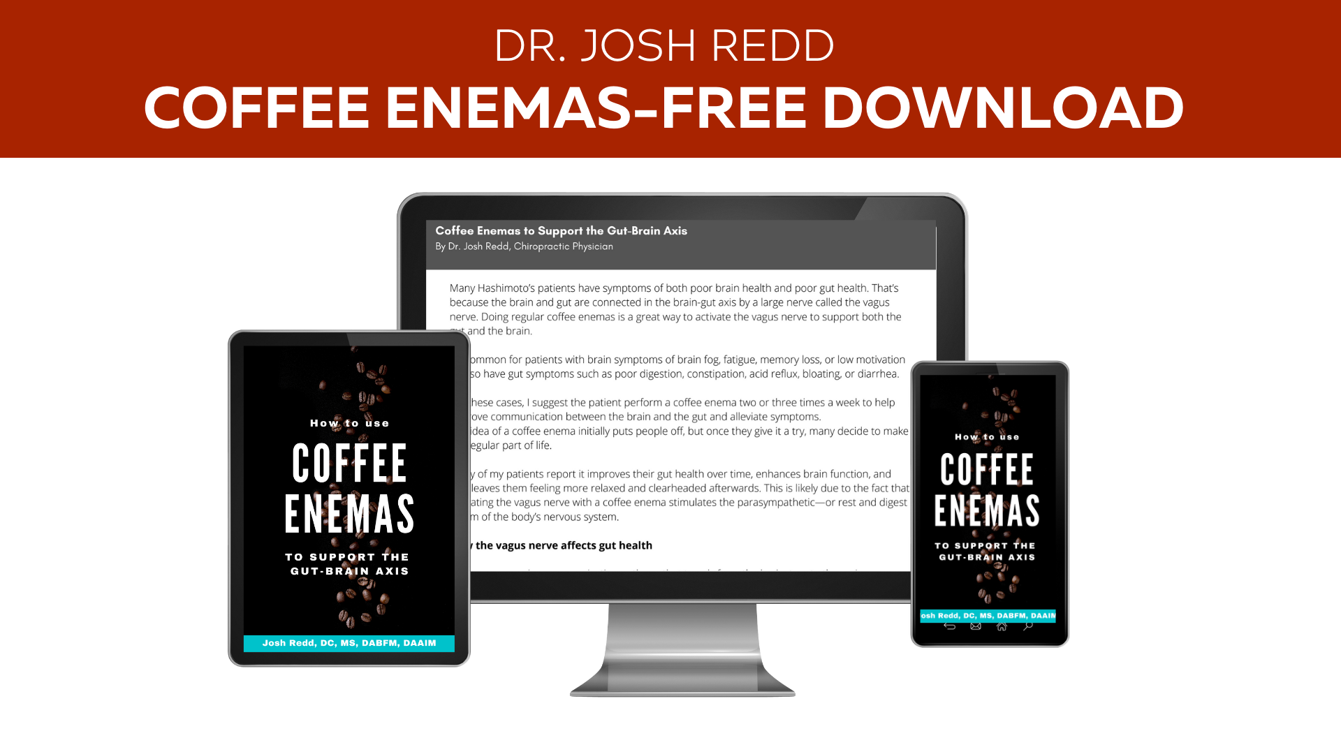 Coffee Enema Guide to Support GutBrain Axis Free Guide Dr Josh Redd
