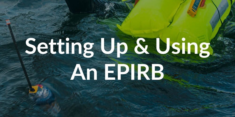 Setting up and using an EPIRB