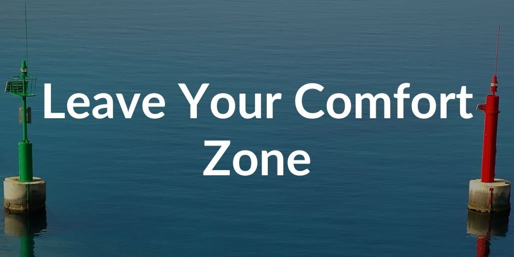Leave Your Boating Comfort Zone