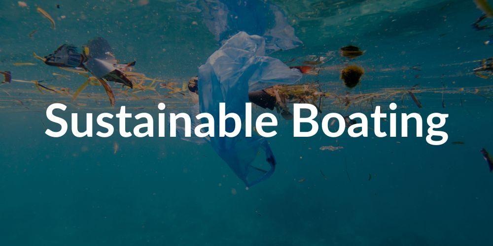 sustainable boating ideas