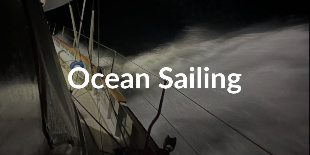 Ocean sailing passage preparation