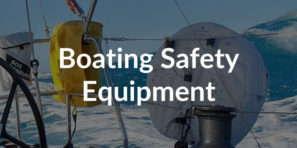 Boating Safety Equipment