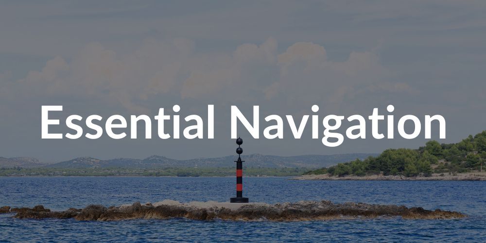 Tips and Tricks for Excelling in Your RYA Essential Navigation and Seamanship Course