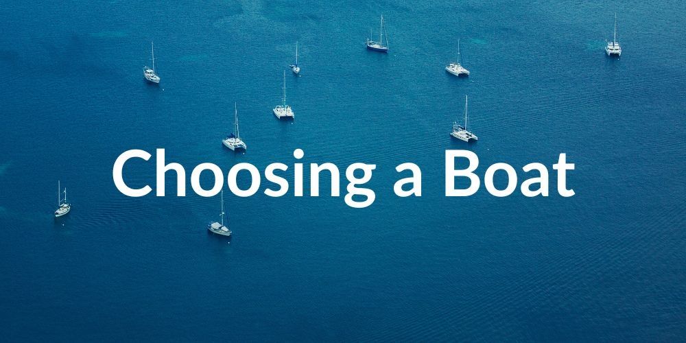 Choosing a boat