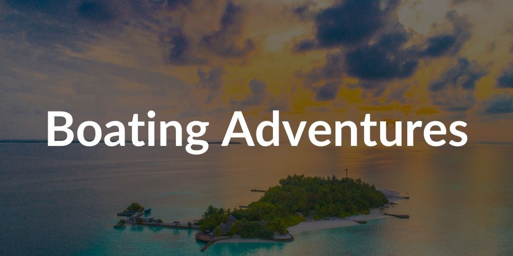 Plan your next boating adventure