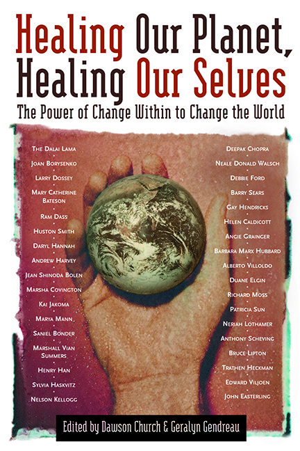 Healing Our Planet, Healing Our Selves