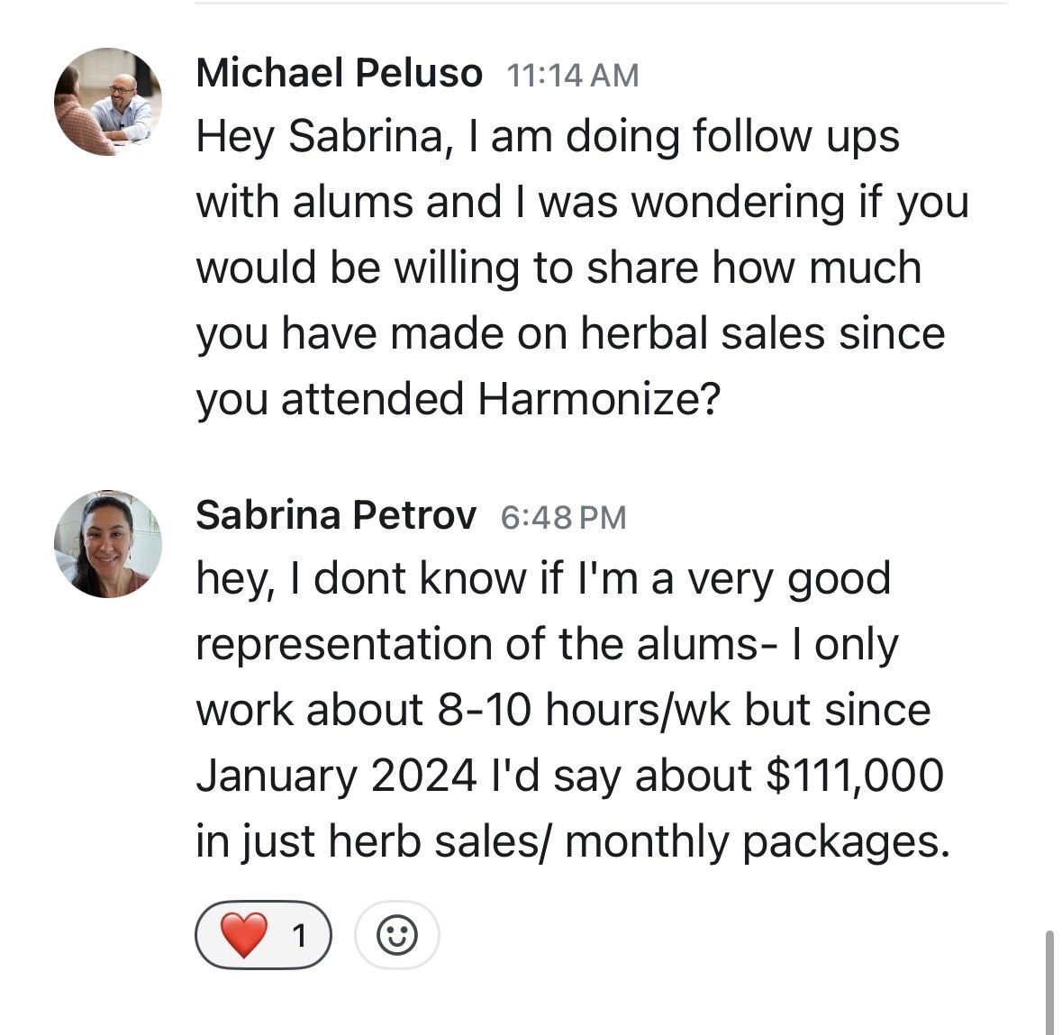 Message from Sabrina: since January 2024 I'd say about $111,000 in just herb sales / monthly packages.