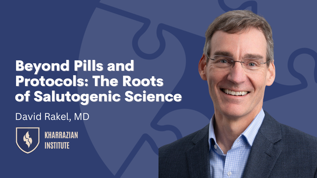 Beyond Pills and Protocols: Salutogenic Medicine Master Class | David ...