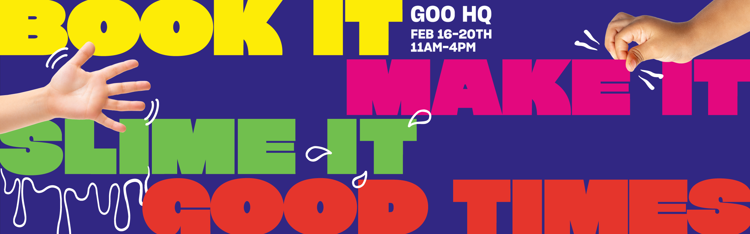 Header - Book it, make it, slime it